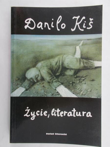 Kis Danilo - Życie, literatura