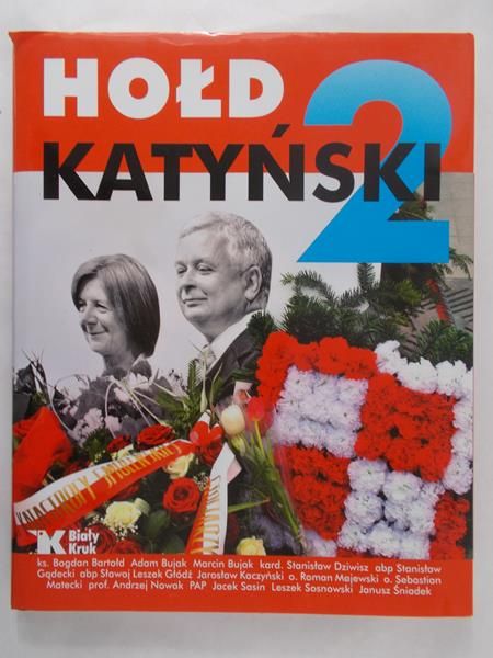 Sosnowski Leszek (red.) - Hołd katyński, tom 2