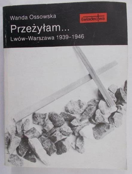 Przeżyłam…