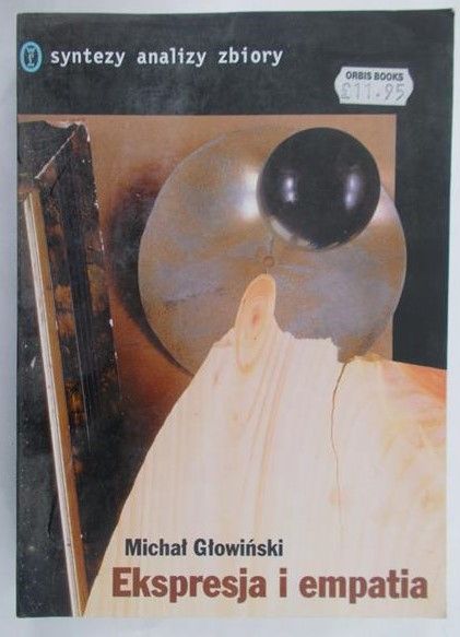 Głowiński Michał - Ekspresja i empatia