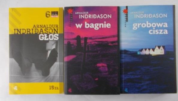 Indridason Arnaldur - Grobowa cisza / W bagnie / Głos