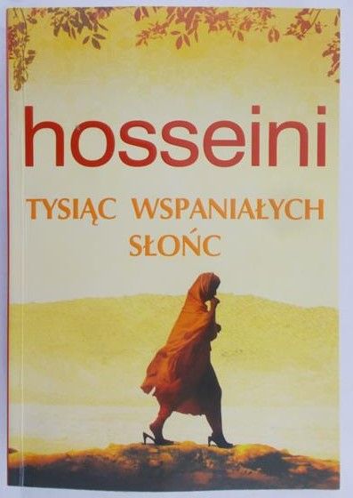 Hosseini Khaled - Tysiąc wspaniałych słońc