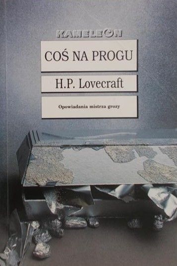 Lovecraft H.P  - Coś na progu