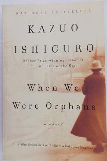 Ishiguro Kazuo - When We Were Orphans