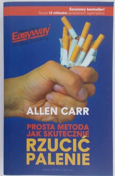 Carr Allen - Prosta metoda jak skutecznie rzucić palenie