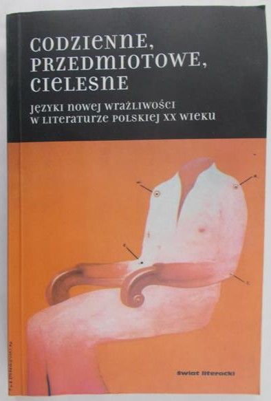 Gosk Hanna - Codzienne, przedmiotowe, cielesne