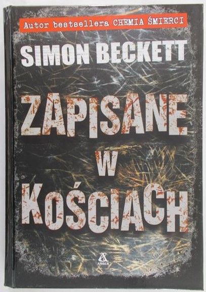 Beckett Simon - Zapisane w kościach