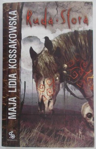Kossakowska Maja Lidia - Ruda Sfora
