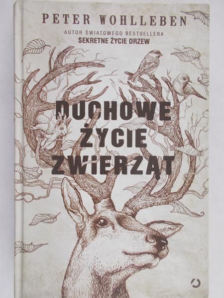 Wohlleben Peter - Duchowe życie zwierząt