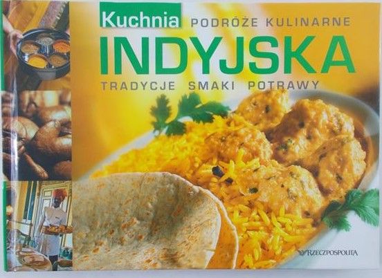Sapała Marta - Kuchnia indyjska. Podróże kulinarne
