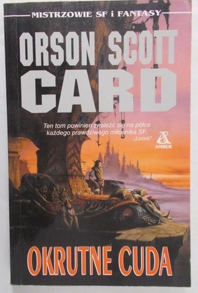 Card Orson Scott - Okrutne cuda