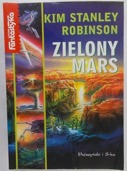 Robinson Kim Stanley - Zielony Mars