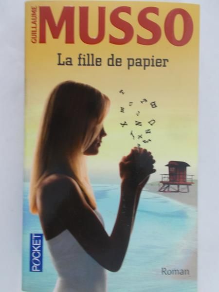 Musso Guillaume - La fille de papier
