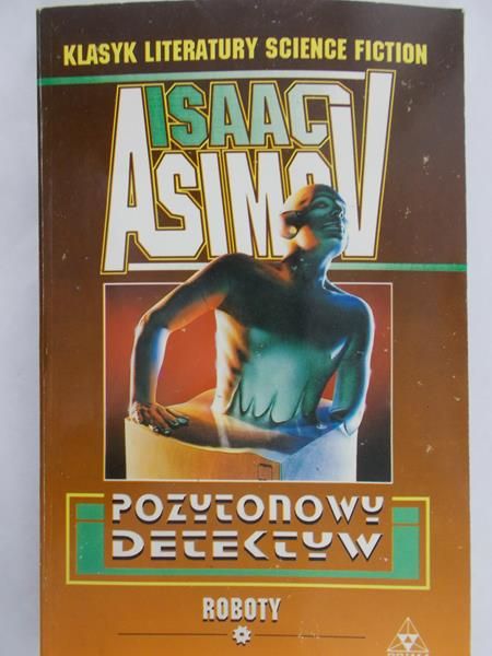 Asimov Isaac - Pozytonowy detektyw