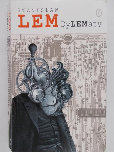 Lem Stanisław - Dylematy