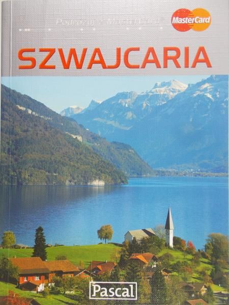 Przewodnik ilustrowany. Szwajcaria