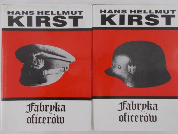 Kirst Hans Hellmut - Fabryka oficerów, Tom I-II