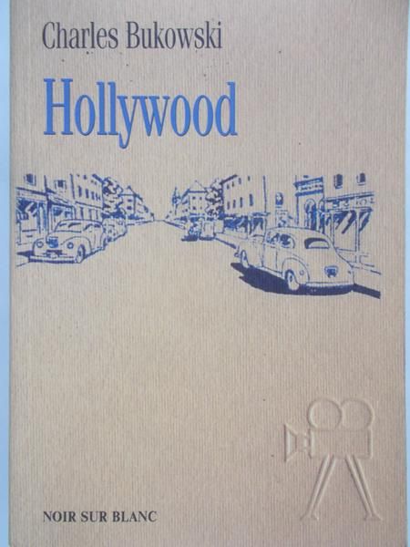 Bukowski Charles - Hollywood