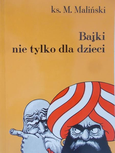 Maliński M. - Bajki nie tylko dla dzieci