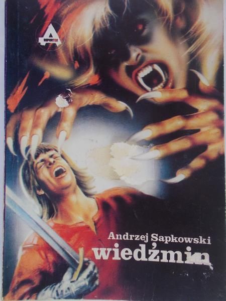 Sapkowski Andrzej - Wiedźmin