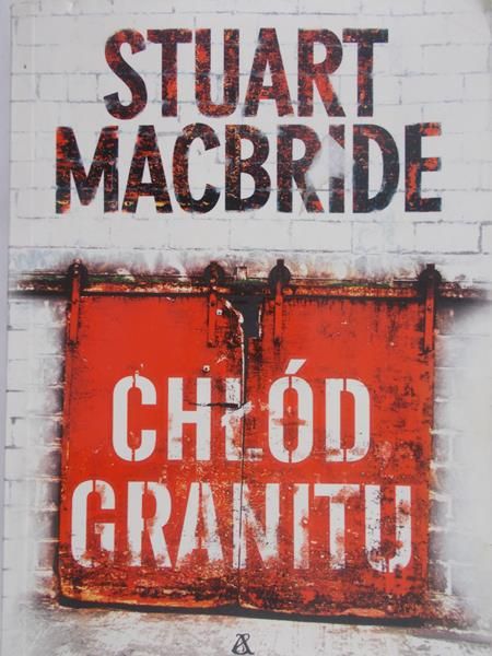 Macbride Stuart - Chłód granitu