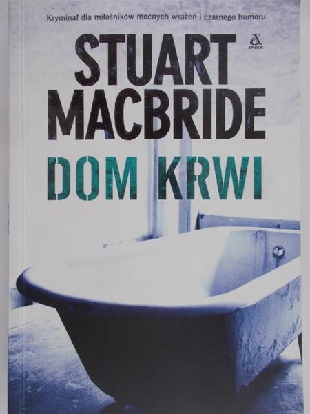 Macbride Stuart - Dom krwi