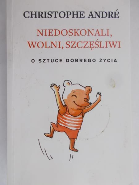 Andre Christophe - Niedoskonali wolni szczęśliwi