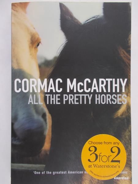 McCarthy Cormac - All the pretty horses