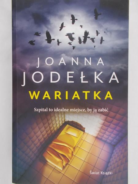Jodełka Joanna - Wariatka