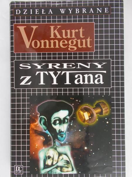 Vonnegut Kurt - Syreny z Tytana