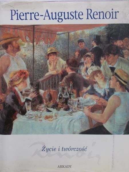 Renoir Pierre-Auguste - Życie i twórczość