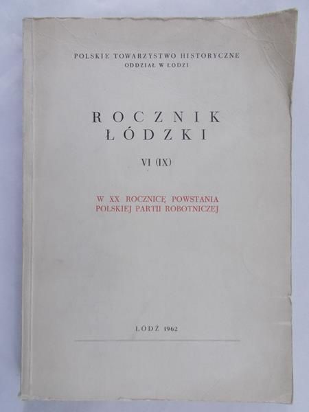 Dutkiewicz Józef - Rocznik łódzki tom VI