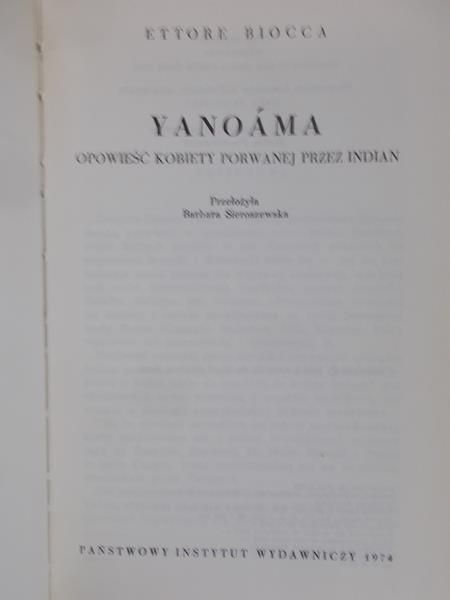 Biocca Ettore - Yanoama - Opowieść kobiety porwanej przez Indian