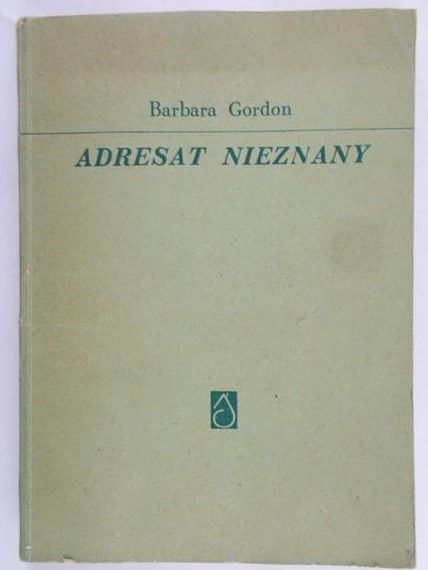Gordon Barbara - Adresat nieznany