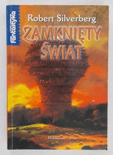 Silverberg Robert  - Zamknięty świat