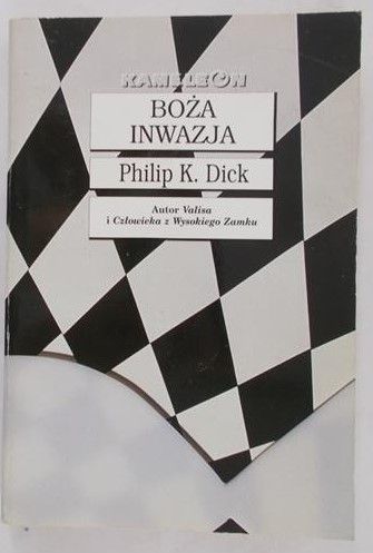Dick Philip K. - Boża inwazja