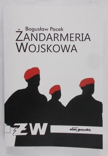 Pacek Bogusław-Żandarmeria wojskowa