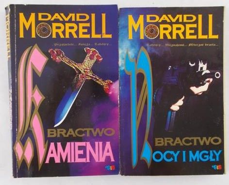 Morrell David -  Bractwo Kamienia / Bractwo Nocy i Mgły