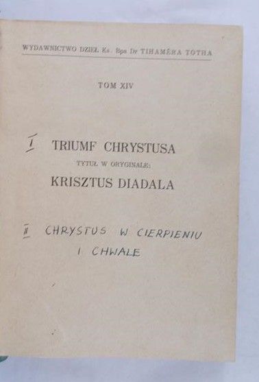 Toth Tihamer - Triumf Chrystusa kazania, 1947r.