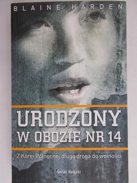 Harden Blaine - Urodzony w obozie nr. 14