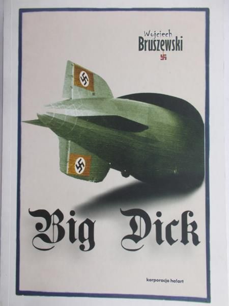 Bruszewski Wojciech - Big Dick