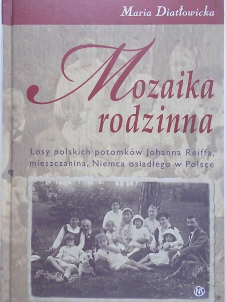Diatłowicka Maria - Mozaika rodzinna