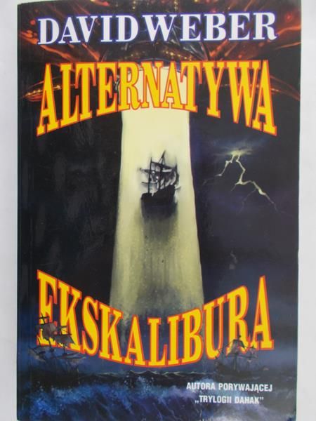 Weber David - Alternatywa ekskalibura