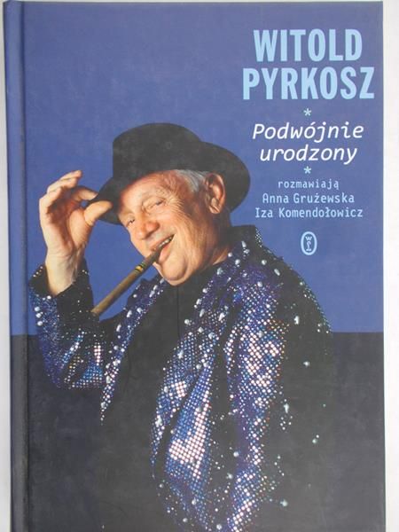 Witold Pyrkosz - Podwójne urodziny
