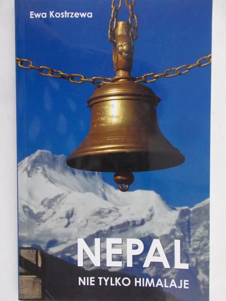 Nepal nie tylko Himalaje