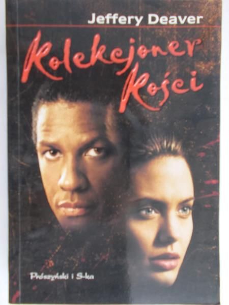 Deaver Jeffrey - Kolekcjoner kości