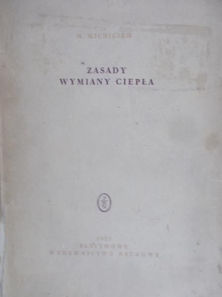 Michiejew M. - Zasady wymiany ciepła