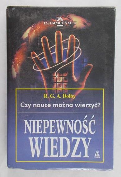 Dolby R. G. - Niepewność wiedzy