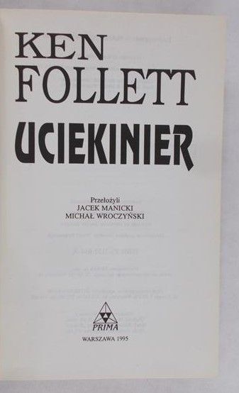Follett Ken - Uciekinier