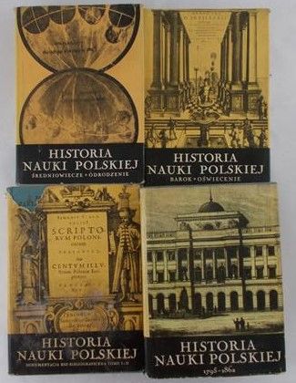 Suchodolski Bogdan (red.) - Historia Nauki Polskiej. Tom I-III i VI